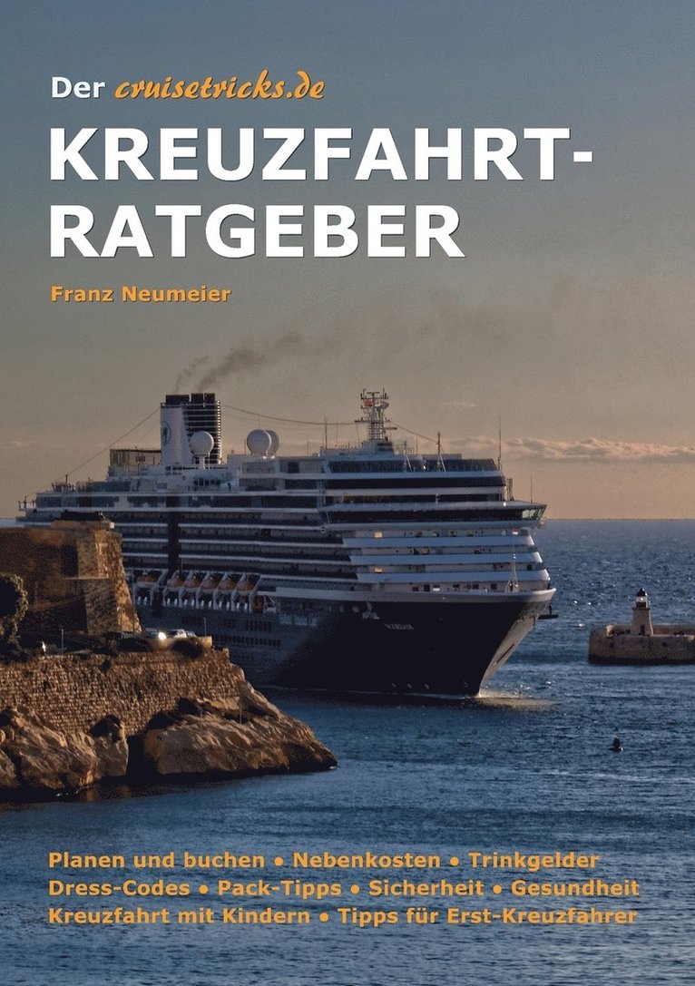 Der cruisetricks.de Kreuzfahrt-Ratgeber 1