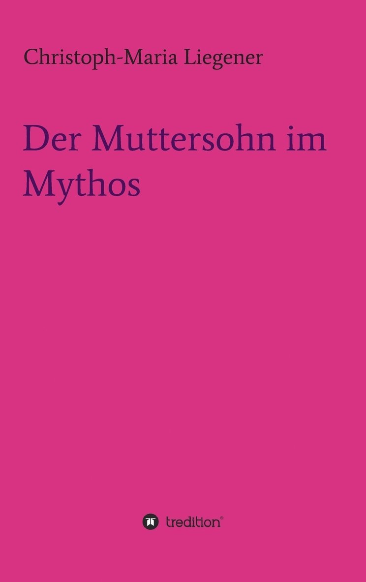Muttersohn im Mythos