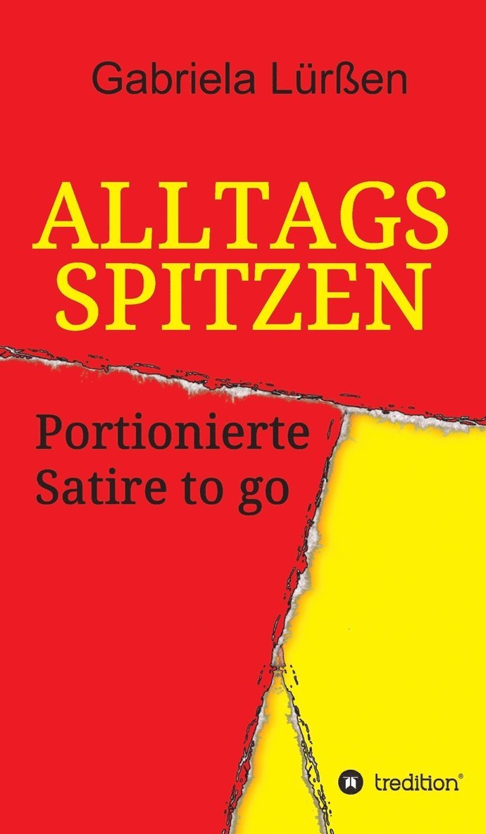 Gabriela Lürßen - Alltagsspitzen, Inbunden