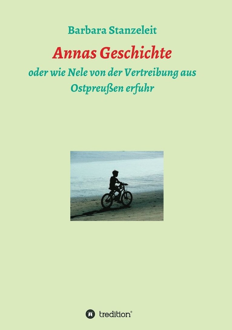 Annas Geschichte 1