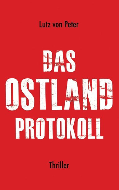 bokomslag Das Ostland-Protokoll