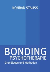 bokomslag Bonding Psychotherapie