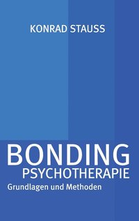 bokomslag Bonding Psychotherapie