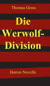 bokomslag Die Werwolf-Division
