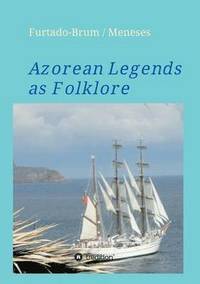 bokomslag Azorean Legends as Folklore