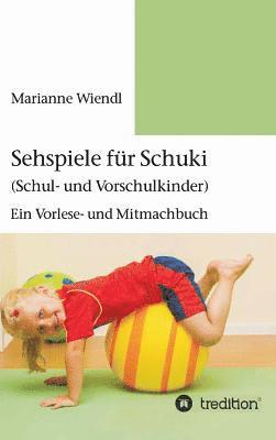 Sehspiele fr Schuki (Schul- und Vorschulkinder) 1