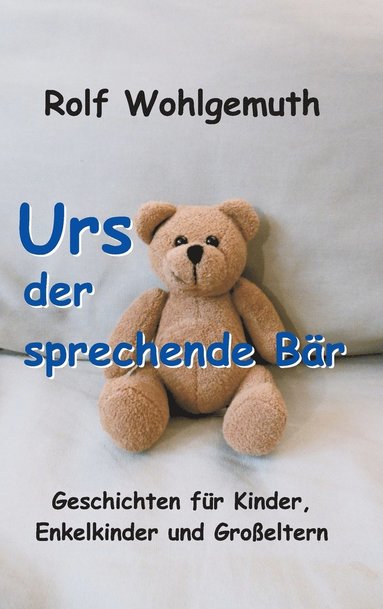 bokomslag Urs, der sprechende Bär