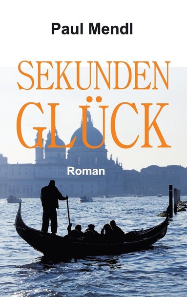 bokomslag Sekundenglück