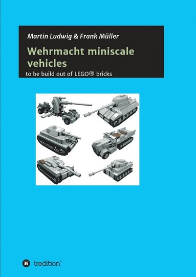 bokomslag Miniscale Wehrmacht vehicles instructions