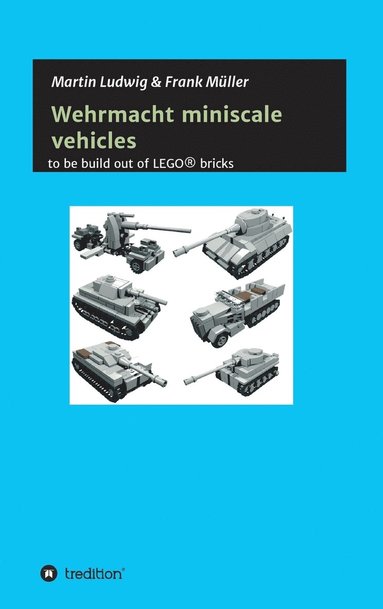 bokomslag Miniscale Wehrmacht vehicles instructions