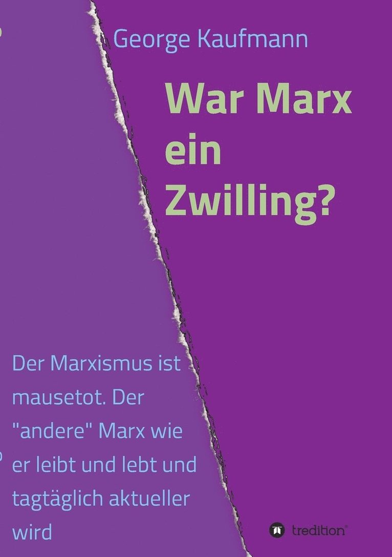 War Marx ein Zwilling? 1