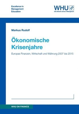 Markus Rudolf - Ökonomische Krisenjahre, Häftad