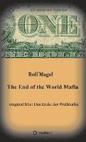 bokomslag The End of the World Mafia
