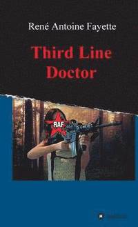 bokomslag Third Line Doctor