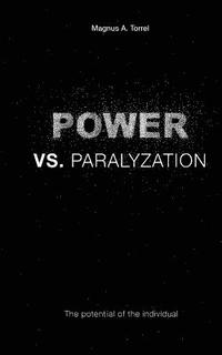 bokomslag Power vs. Paralyzation