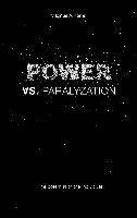 bokomslag Power vs. Paralyzation