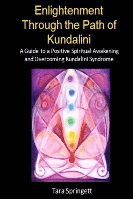 Enlightenment Through the Path of Kundalini 1