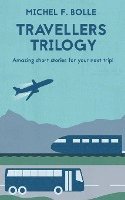 Travellers Trilogy 1