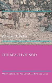 bokomslag The Beach of Nod