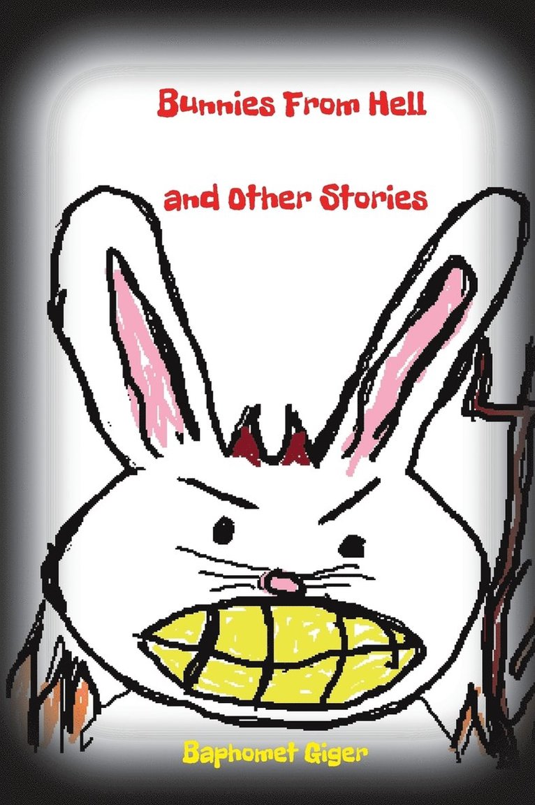 Bunnies From Hell and Other Stories 1