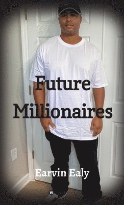 Future Millionaires 1