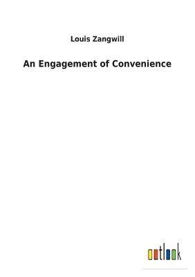 An Engagement of Convenience 1