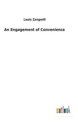 An Engagement of Convenience 1