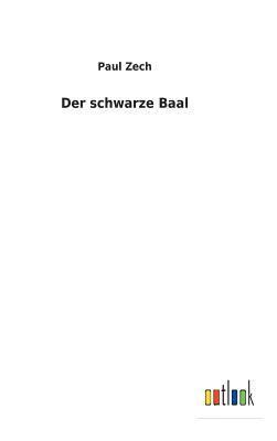 bokomslag Der schwarze Baal