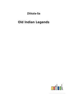 bokomslag Old Indian Legends