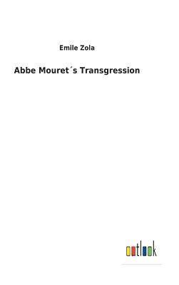 bokomslag Abbe Mourets Transgression