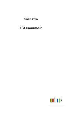 L¿Assommoir 1