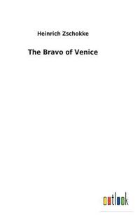 bokomslag The Bravo of Venice