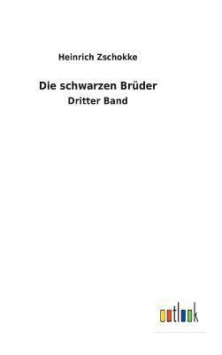 schwarzen Brüder