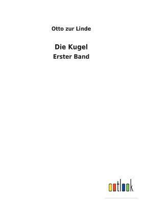 Die Kugel 1