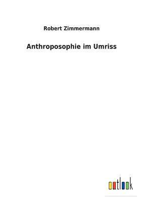 Anthroposophie im Umriss 1