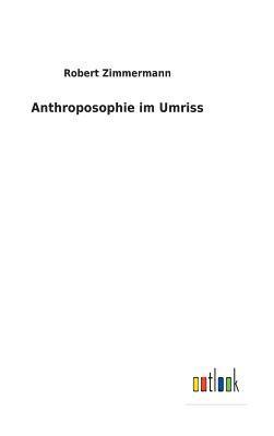 bokomslag Anthroposophie im Umriss