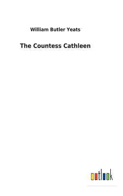 bokomslag The Countess Cathleen