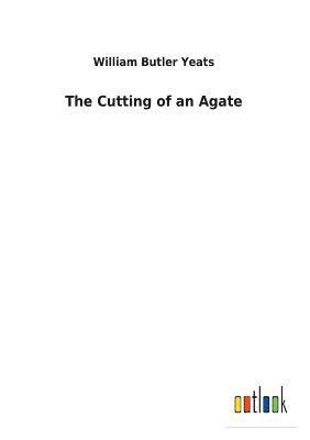 bokomslag Cutting of an Agate