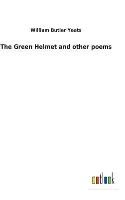 bokomslag Green Helmet and other poems