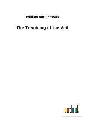 bokomslag The Trembling of the Veil