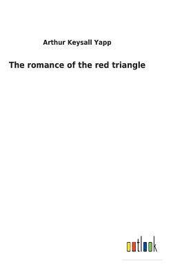 The romance of the red triangle 1