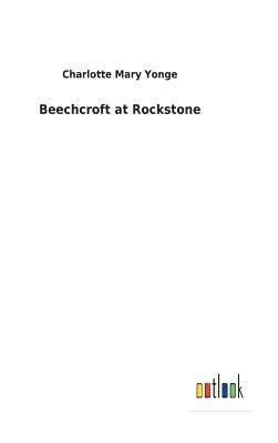 bokomslag Beechcroft at Rockstone