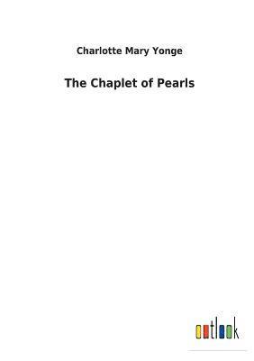 The Chaplet of Pearls 1