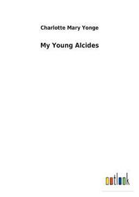 bokomslag My Young Alcides