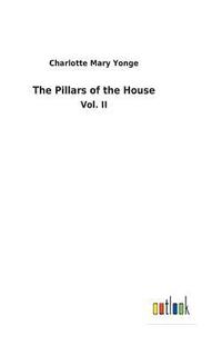 bokomslag The Pillars of the House