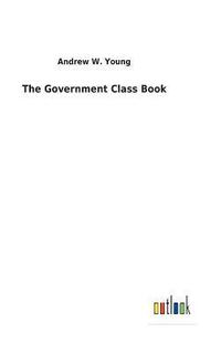 bokomslag The Government Class Book