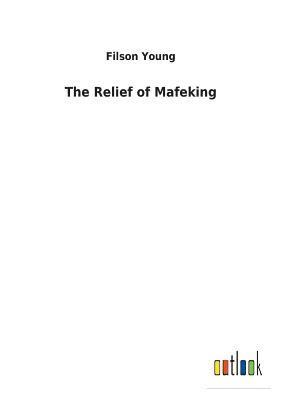 Relief of Mafeking