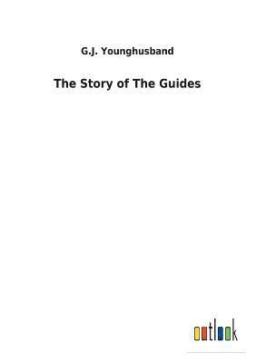 The Story of The Guides 1