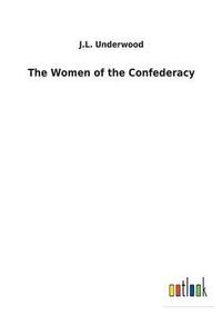 bokomslag Women of the Confederacy