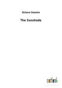 bokomslag The Sunshade